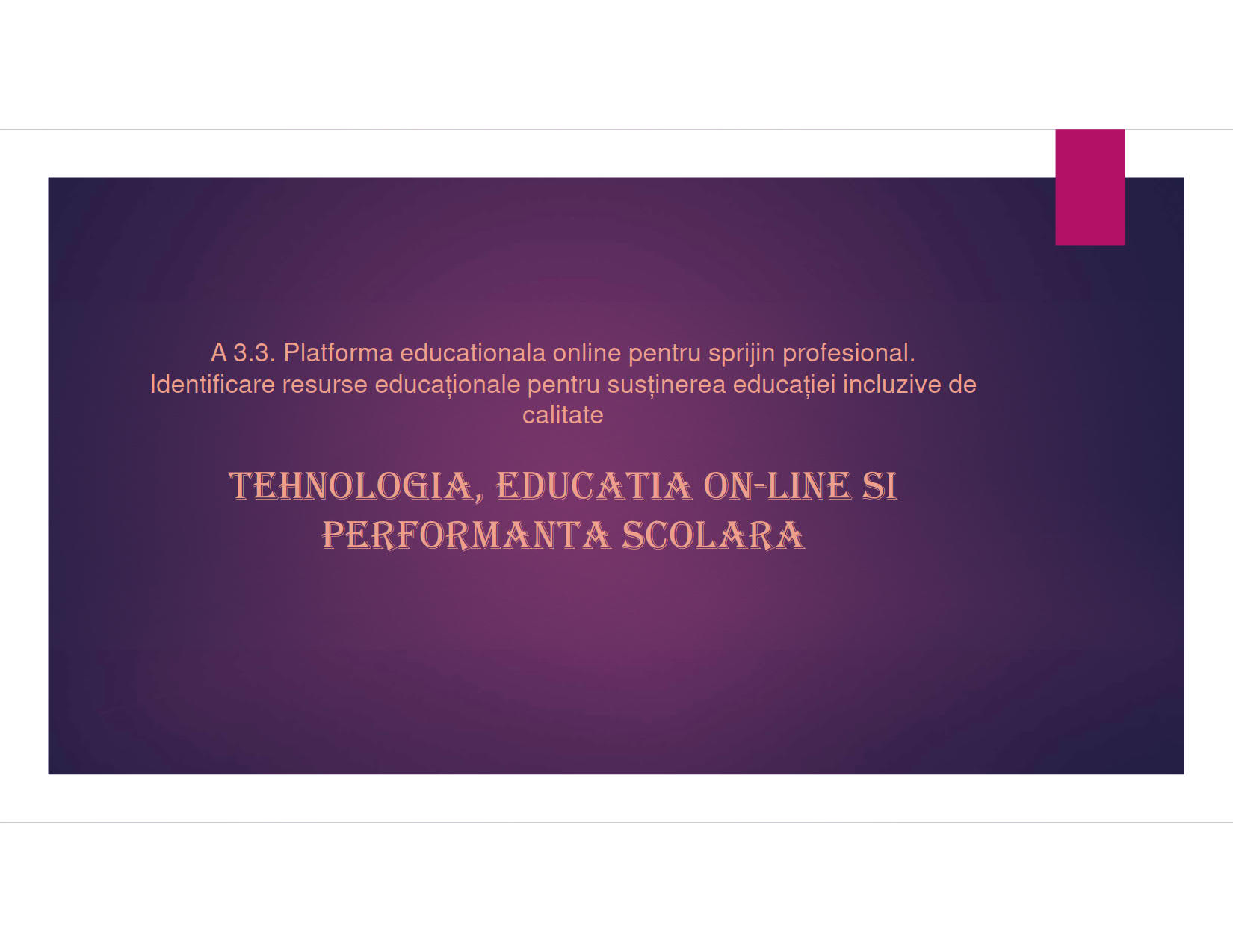 A 33 Power point resurse educ August 2019 Avramescu Ialomita